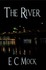 The River - Elizabeth C. Mock