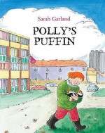 Polly's Puffin - Sarah Garland