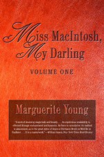 Miss Macintosh, My Darling (Volume 1) - Marguerite Young