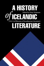 A History of Icelandic Literature - Daisy L. Neijmann, Sven H. Rossel, Harald Naess