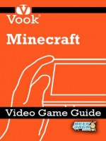 Minecraft: Video Game Guide (Enhanced Edition) - Dr. Vook