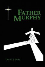 Father Murphy - David Doty