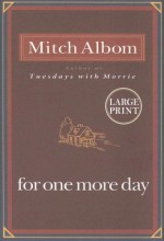 For One More Day Large Print Edition - Mitch Albom