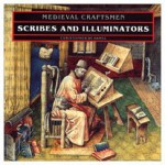 Scribes and Illuminators (Medieval Craftsmen Series) - Christopher De Hamel