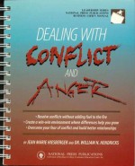 Dealing With Conflict and Anger (Leadership Series: Business User's Manual) - Jean Marie Hiesberger