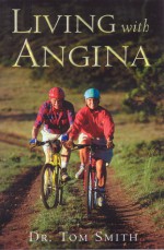 Living with Angina - Tom Smith