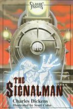 The Signalman - Charles Dickens, Scott Cohn