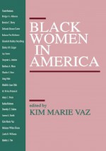 Black Women in America - Kim Vaz