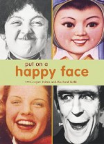 Put on a Happy Face - Cooper Edens, Richard Kehl