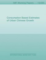 Consumption Based Estimates of Urban Chinese Growth - Marcos Chamon, Irineu E. Carvalho Filho