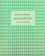 g-point almanac: passyunk lost - Kevin Varrone