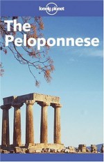 Lonely Planet The Peloponnese - David Willett, Lonely Planet