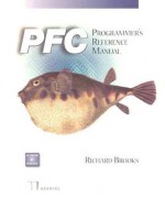 PFC Programmer's Reference Manual - Richard Brooks