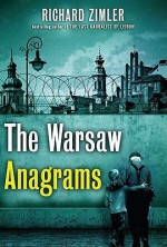 The Warsaw Anagrams - Richard Zimler