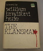 The Klansman - William Bradford Huie