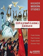 Higher Modern Studies: International Issues. Frank Cooney ... [Et Al.] - Frank Cooney