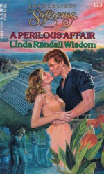 A Perilous Affair - Linda Randall Wisdom