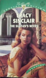 The Sultan's Wives (That Special Woman) - Tracy Sinclair