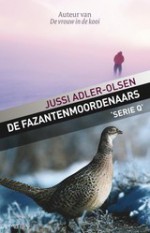 De fazantenmoordenaars (Afdeling Q, #2) - Jussi Adler-Olsen, Kor de Vries