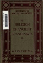 The Religion Of Ancient Scandinavia - William A. Craigie