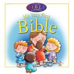 My Very First Bible - Juliet David, Helen Prole