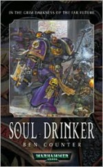 Soul Drinker - Ben Counter