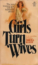 Girls Turn Wives - Norma Klein