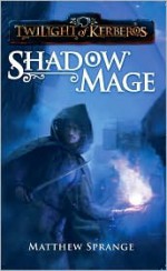 Shadowmage - Matthew Sprange