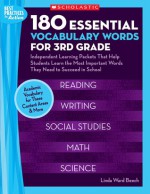 180 Essential Vocabulary Words for 3rd Grade: Independent Learning Packets That Help Students Learn the Most Important Words They Need to Succeed in School - Linda Ward Beech