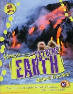 Ripley's Believe It or Not! Extreme Earth (Ripley Twists) - Clint Twist, Lisa Regan, Camilla De la Bédoyère