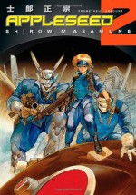 Appleseed, Book 2: Prometheus Unbound - Shirow Masamune