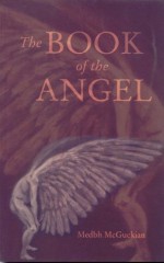 The Book of the Angel - Medbh McGuckian