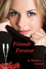 Friends Forever - Madison Connors, Liana Markel, Charisma Knight