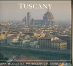 Tuscany (Philip's Travel Guides) - Jonathan Keates