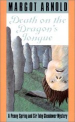 Death on the Dragon's Tongue - Margot Arnold