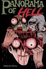 Panorama of Hell - Hideshi Hino