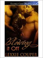 Blowing It Off - Lexxie Couper