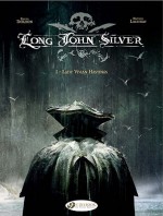 Lady Vivian Hastings: Long John Silver Vol. 1 - Xavier Dorison, Mathieu Lauffray