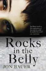 Rocks In The Belly - Jon Bauer