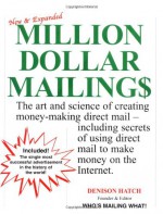 Million Dollar Mailings - Dension Hatch, Denison Hatch