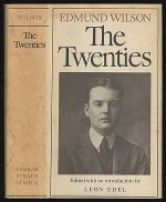 The Twenties: From Notebooks and Diaries of the Period - Edmund Wilson, Leon Edel