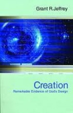 Creation Creation - Grant R. Jeffrey