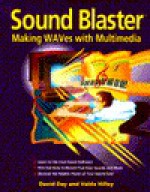 Soundblaster: Making Waves with Multimedia - Valda Hilley