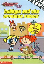 Bubbles and the Opposite Potion - Catherine Hapka, Christopher Cook