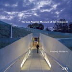 Los Angeles Museum of the Holocaust - Hagy Belzberg, Michael Webb, Randy Schoenberg, Mark Rothman