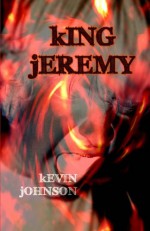 King Jeremy - Kevin Johnson