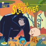 Gorilla Sleepover (Stanley, #4) - Laura Driscoll