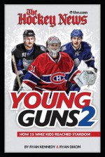 The Hockey News Young Guns 2: How 25 Whiz Kids Reached Stardom - Ryan Kennedy, Ryan Dixon