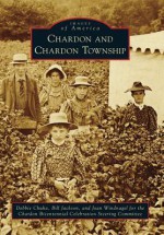 Chardon and Chardon Township - Bill Jackson, Debbie Chuha, Joan Windnage