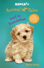 Animal Tales 7: Lost in Translation - Helen Kelly